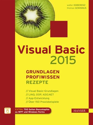 cover image of Visual Basic 2015  – Grundlagen, Profiwissen und Rezepte